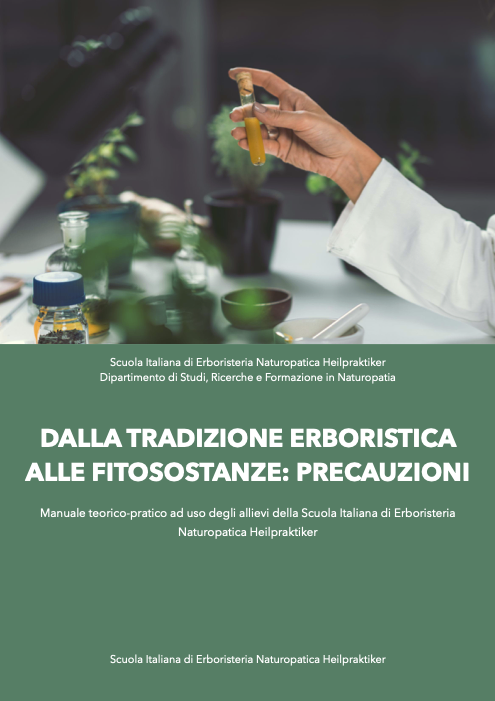 Dalla tradizione erboristica alle fitosostanze: precauzioni